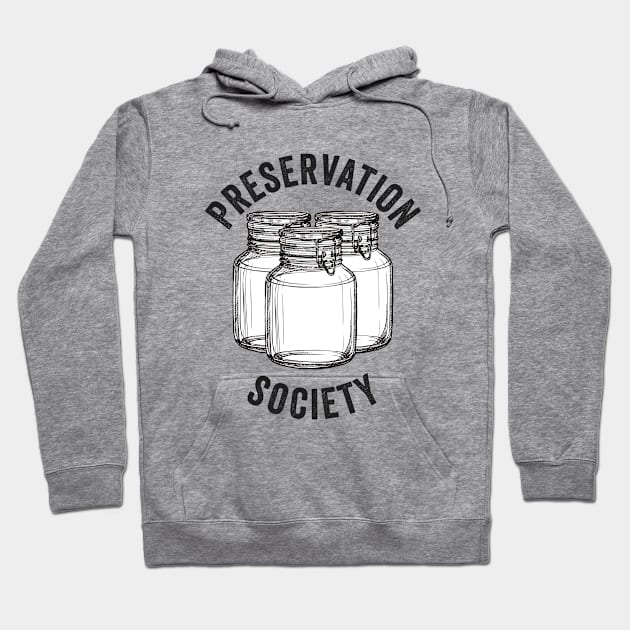 Canning - Preservation Society Hoodie by Kudostees